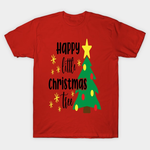 Happy little Christmas tree - Christmas Gift Idea T-Shirt by Designerabhijit